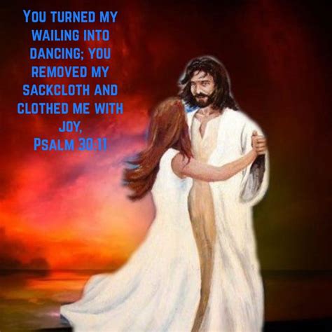 dance dance dance like jesus said|jesus dancing with his bride.